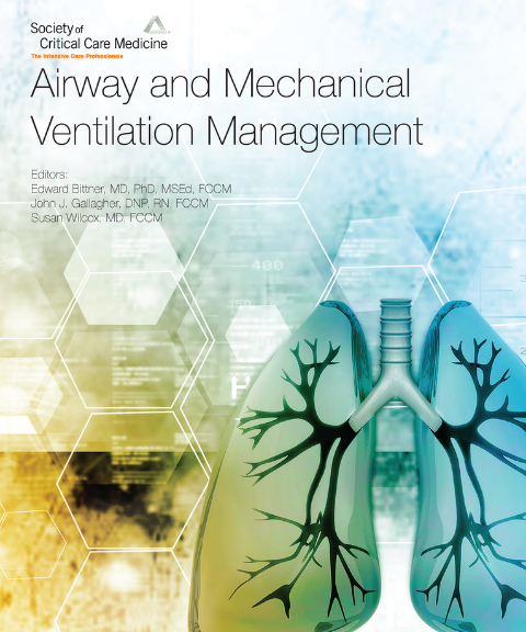 Airway and Mechanical Ventilation Management, eBook